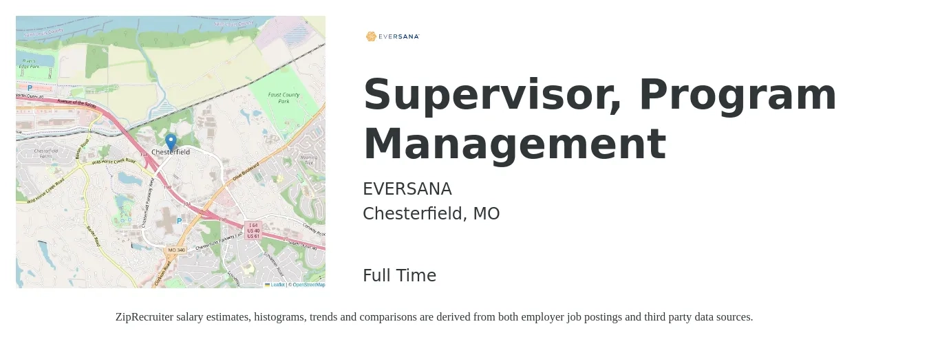 EVERSANA job posting for a Supervisor, Program Management in Chesterfield, MO with a salary of $78,700 to $131,100 Yearly with a map of Chesterfield location.