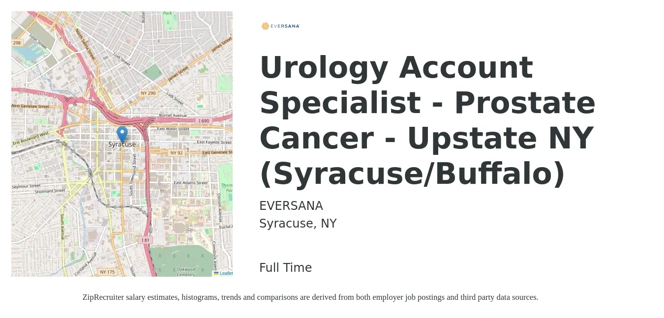 EVERSANA job posting for a Urology Account Specialist - Prostate Cancer - Upstate NY (Syracuse/Buffalo) in Syracuse, NY with a salary of $14 to $20 Hourly with a map of Syracuse location.