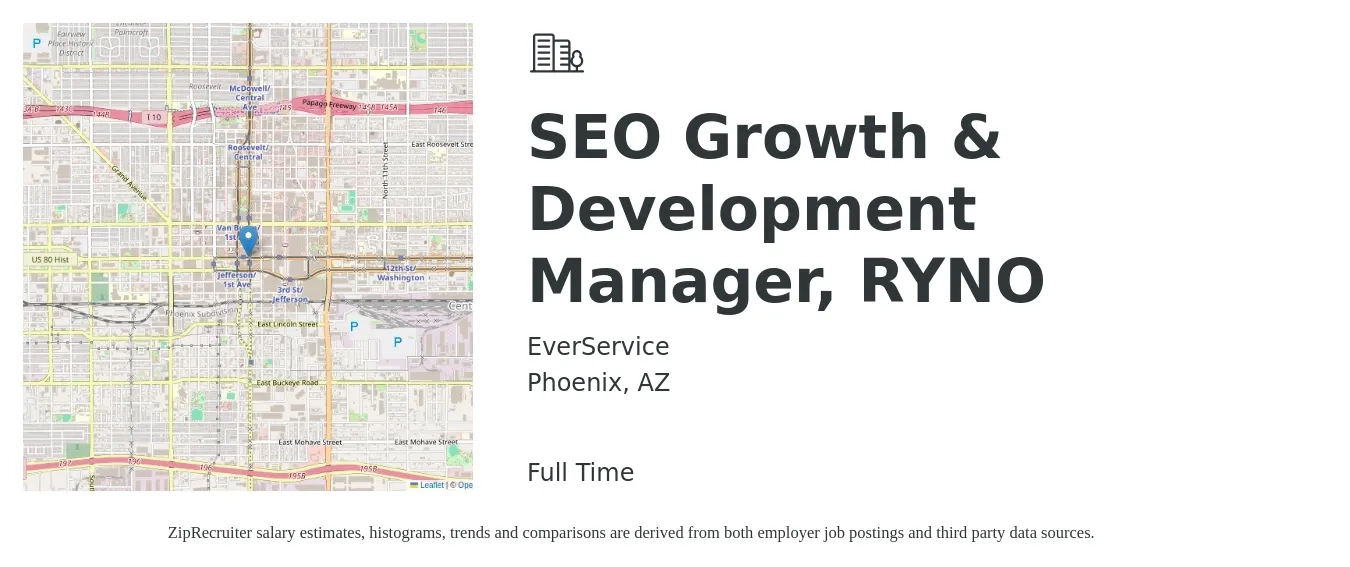 EverService job posting for a SEO Growth & Development Manager, RYNO in Phoenix, AZ with a salary of $69,500 to $96,800 Yearly with a map of Phoenix location.
