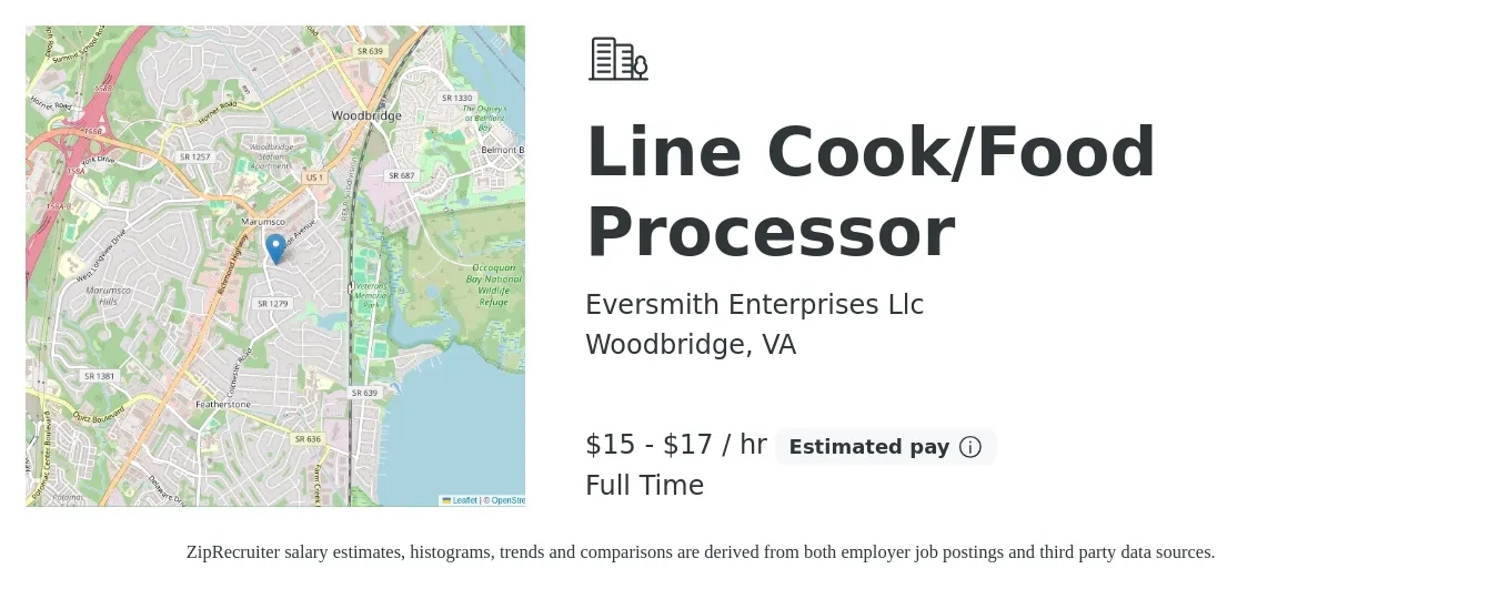 Eversmith Enterprises Llc job posting for a Line Cook/Food Processor in Woodbridge, VA with a salary of $16 to $18 Hourly with a map of Woodbridge location.