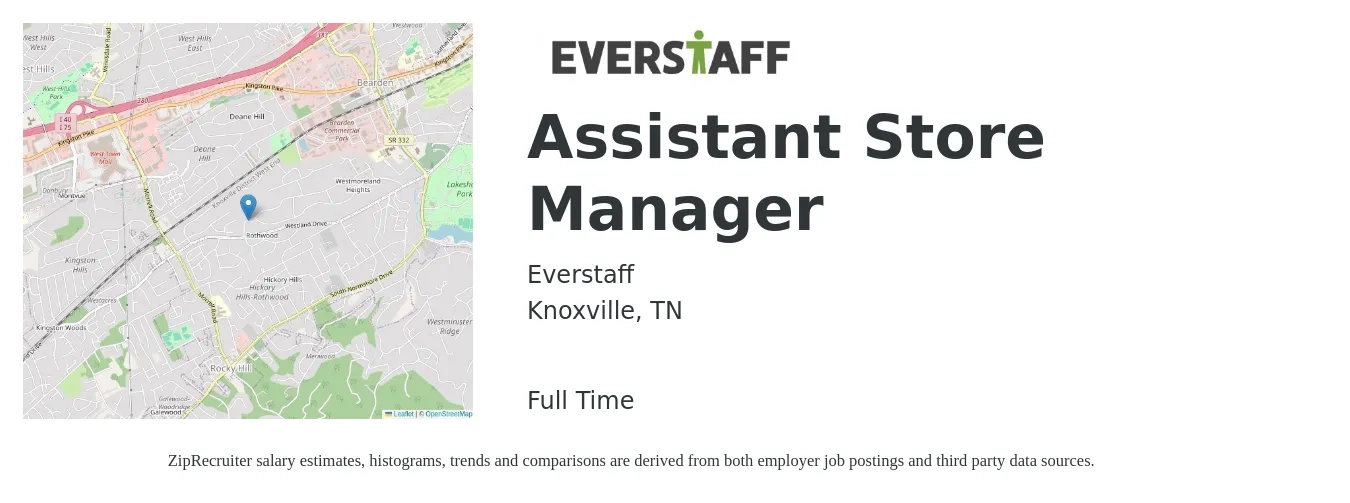 Everstaff job posting for a Assistant Store Manager in Knoxville, TN with a salary of $15 to $22 Hourly with a map of Knoxville location.