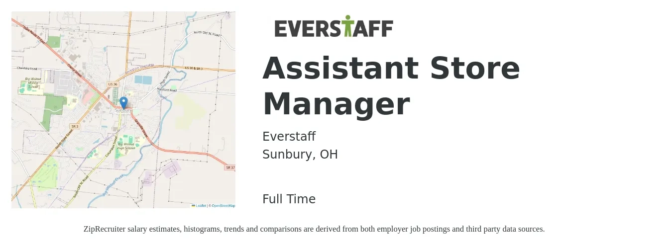 Everstaff job posting for a Assistant Store Manager in Sunbury, OH with a salary of $15 to $21 Hourly with a map of Sunbury location.