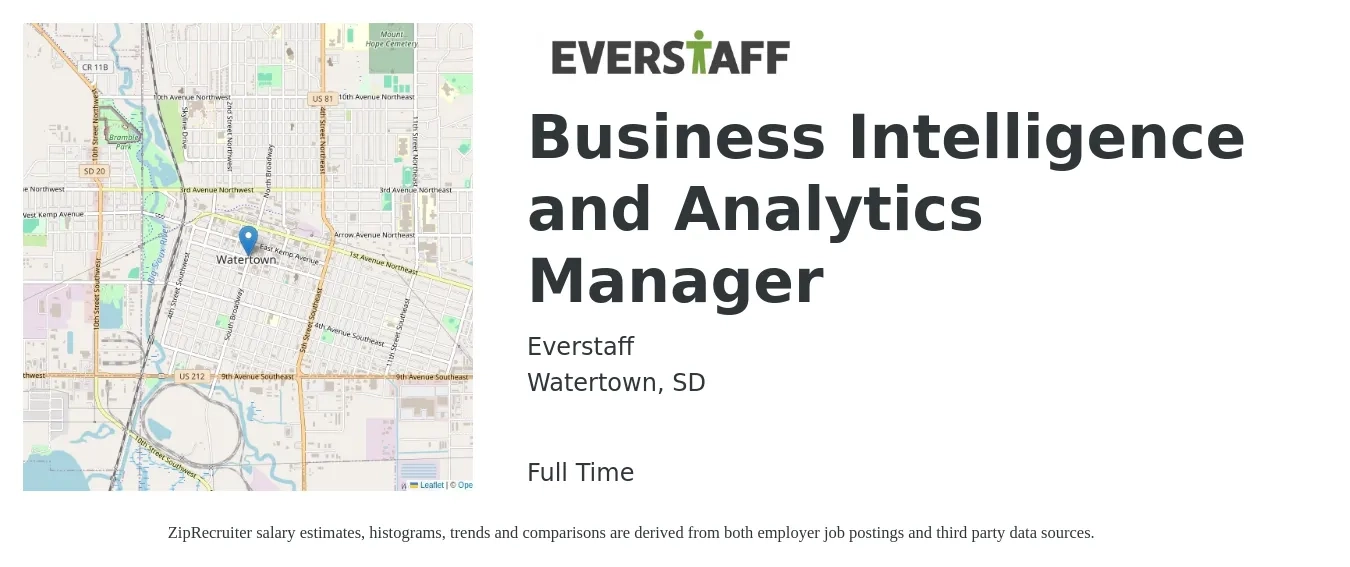 Everstaff job posting for a Business Intelligence and Analytics Manager in Watertown, SD with a salary of $89,500 to $135,700 Yearly with a map of Watertown location.