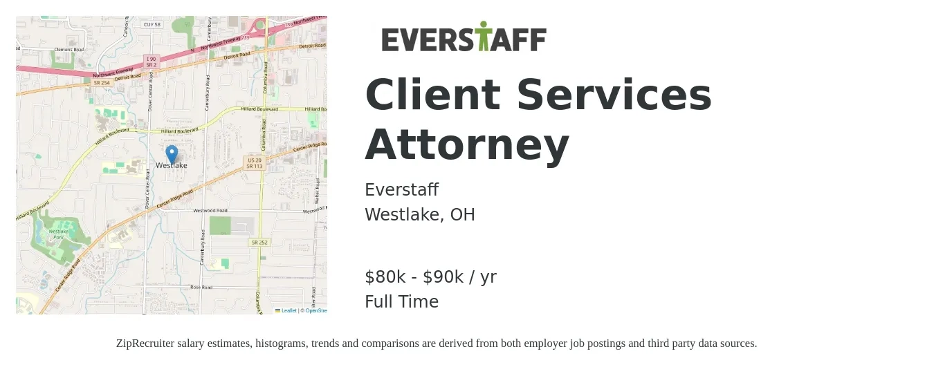 Everstaff job posting for a Client Services Attorney in Westlake, OH with a salary of $80,000 to $90,000 Yearly with a map of Westlake location.