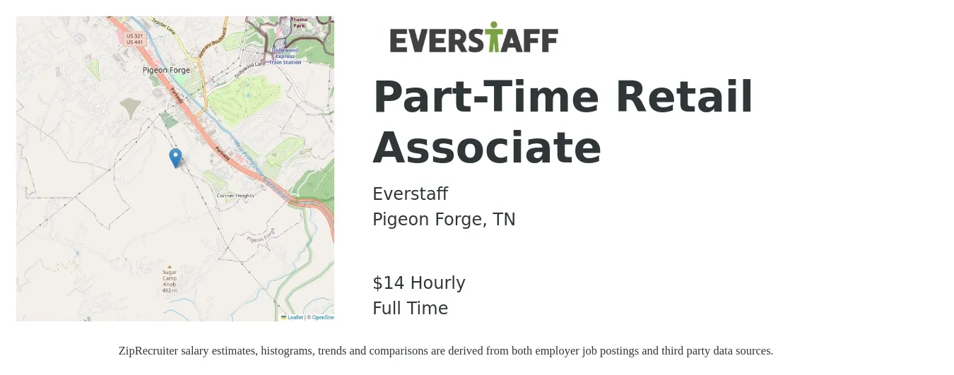 Everstaff job posting for a Part-Time Retail Associate in Pigeon Forge, TN with a salary of $15 Hourly with a map of Pigeon Forge location.