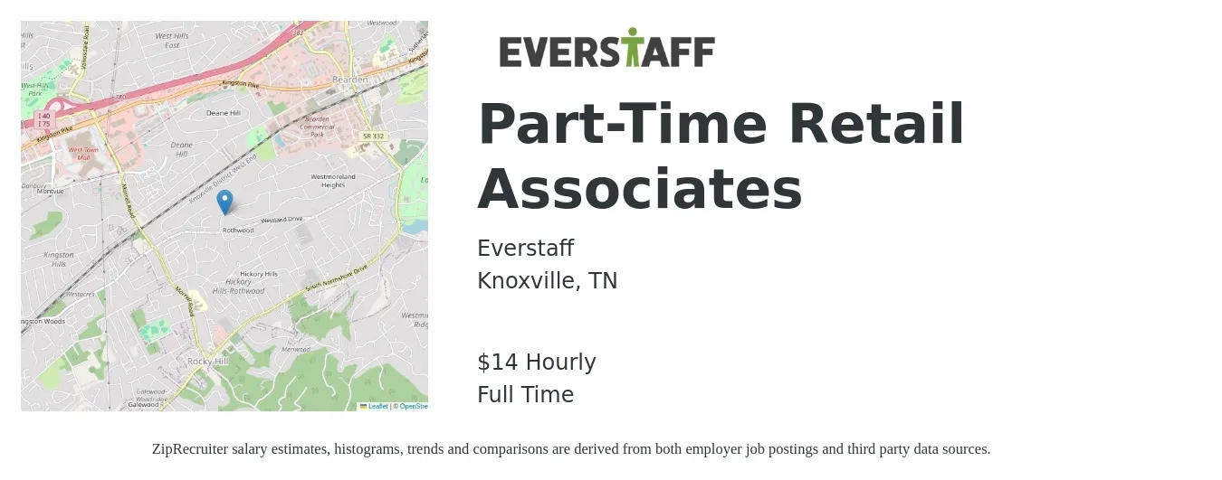 Everstaff job posting for a Part-Time Retail Associates in Knoxville, TN with a salary of $15 Hourly with a map of Knoxville location.