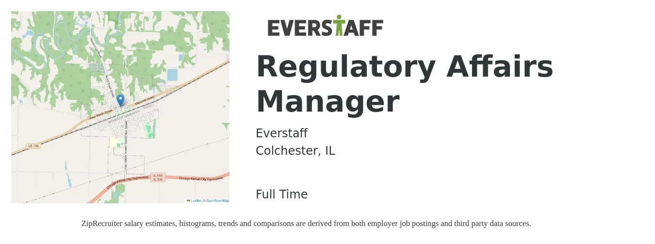 Everstaff job posting for a Regulatory Affairs Manager in Colchester, IL with a salary of $42 to $67 Hourly with a map of Colchester location.