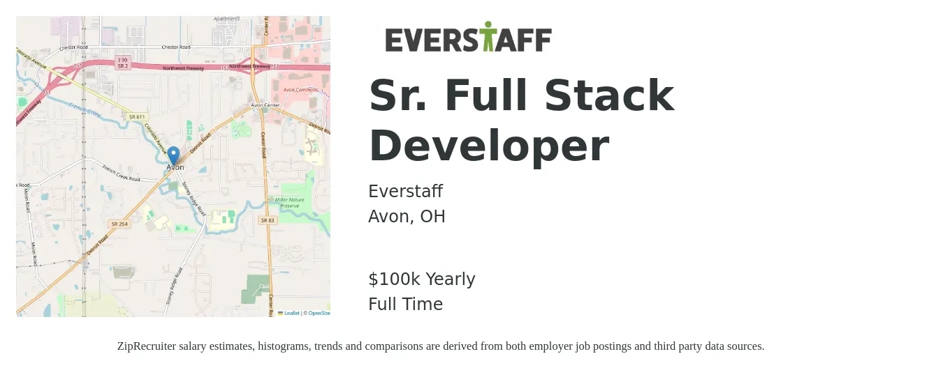 Everstaff job posting for a Sr. Full Stack Developer in Avon, OH with a salary of $100,000 Yearly with a map of Avon location.