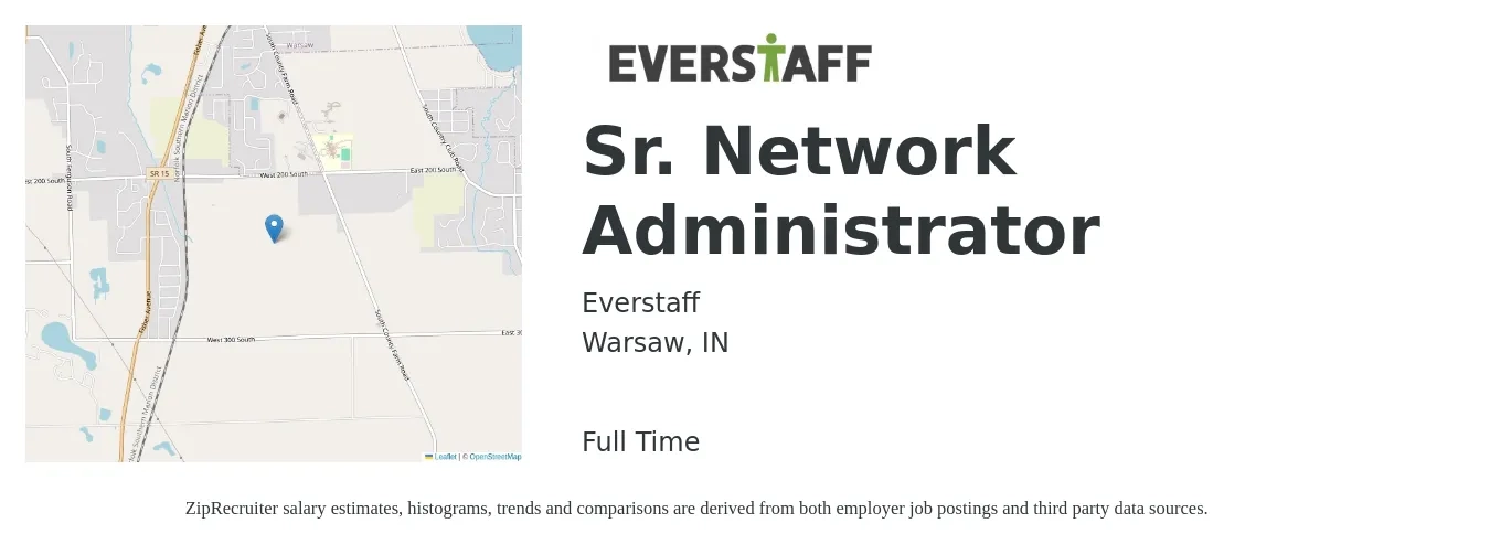 Everstaff job posting for a Sr. Network Administrator in Warsaw, IN with a salary of $77,600 to $108,500 Yearly with a map of Warsaw location.
