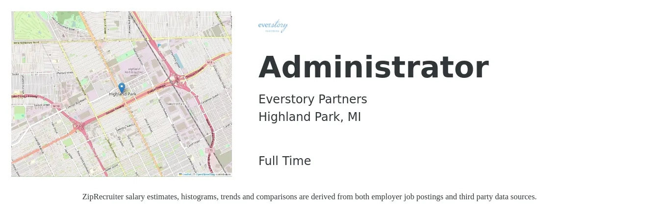 Everstory Partners job posting for a Administrator in Highland Park, MI with a salary of $16 to $22 Hourly with a map of Highland Park location.