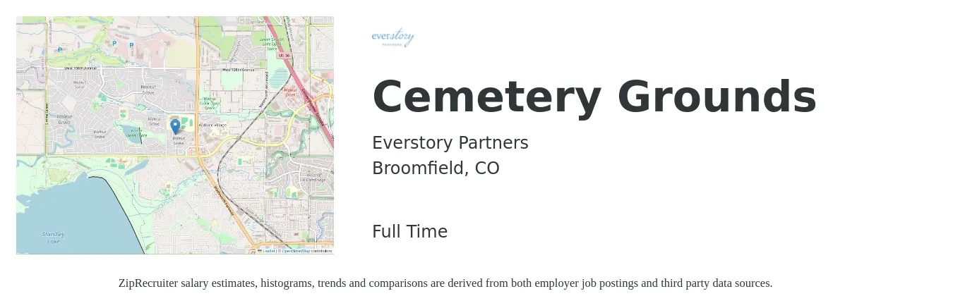 Everstory Partners job posting for a Cemetery Grounds in Broomfield, CO with a salary of $15 to $20 Hourly with a map of Broomfield location.