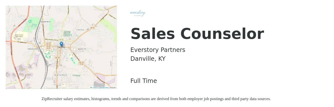 Everstory Partners job posting for a Sales Counselor in Danville, KY with a salary of $32,600 to $53,600 Yearly with a map of Danville location.