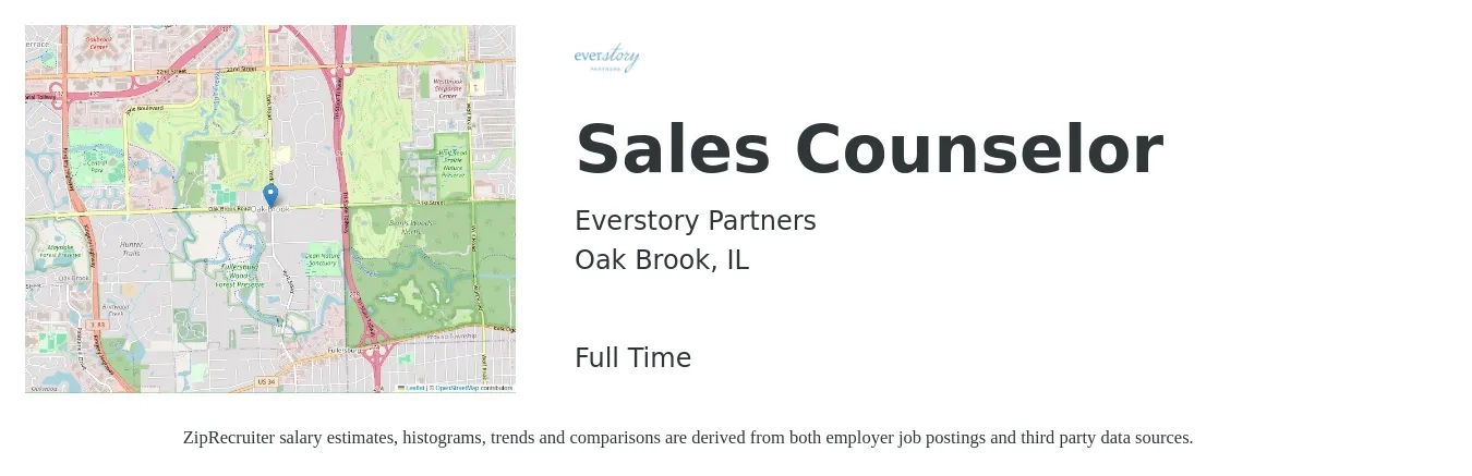 Everstory Partners job posting for a Sales Counselor in Oak Brook, IL with a salary of $39,900 to $65,700 Yearly with a map of Oak Brook location.