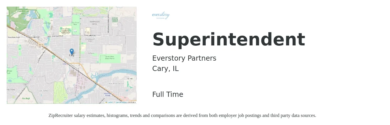Everstory Partners job posting for a Superintendent in Cary, IL with a salary of $24 to $41 Hourly with a map of Cary location.