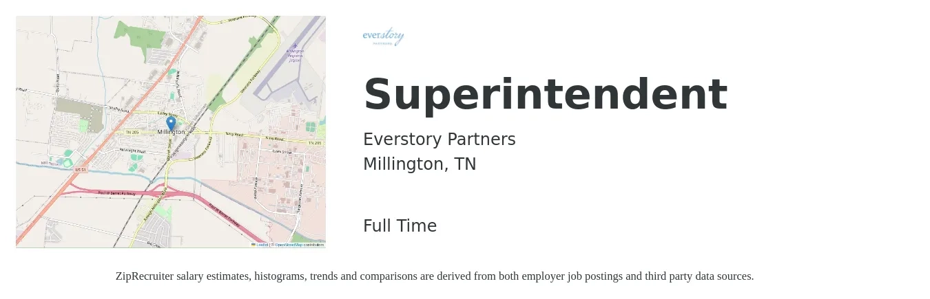 Everstory Partners job posting for a Superintendent in Millington, TN with a salary of $22 to $37 Hourly with a map of Millington location.