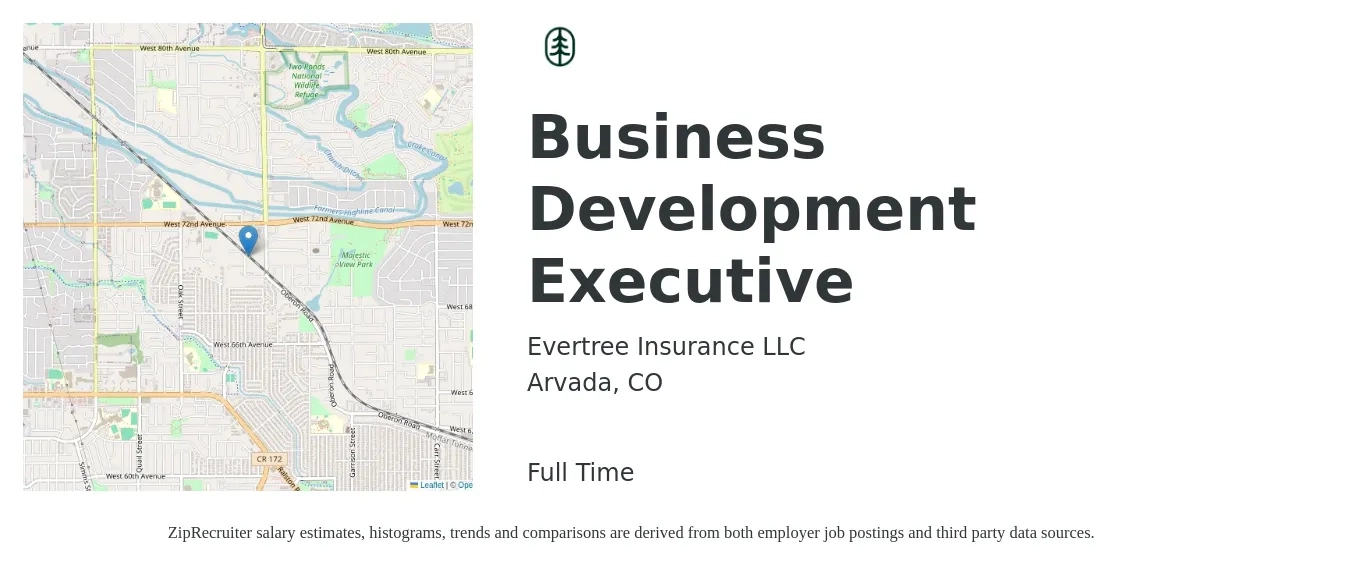 Evertree Insurance LLC job posting for a Business Development Executive in Arvada, CO with a salary of $64,500 to $102,400 Yearly with a map of Arvada location.