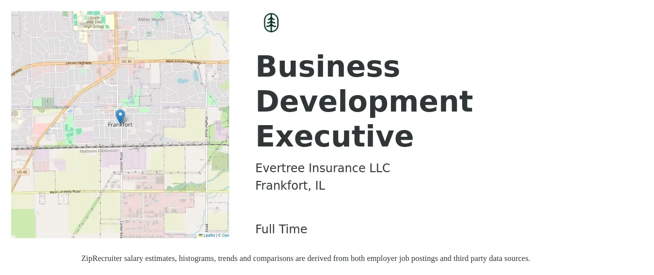 Evertree Insurance LLC job posting for a Business Development Executive in Frankfort, IL with a salary of $61,900 to $98,300 Yearly with a map of Frankfort location.