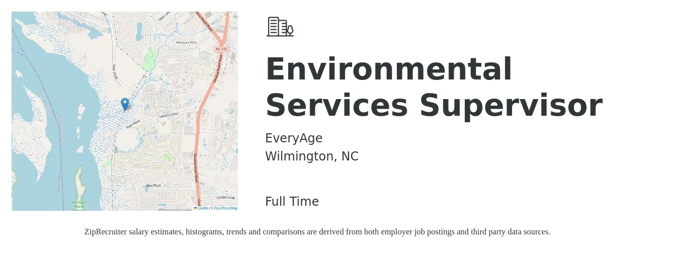 EveryAge job posting for a Environmental Services Supervisor in Wilmington, NC with a salary of $18 to $31 Hourly with a map of Wilmington location.