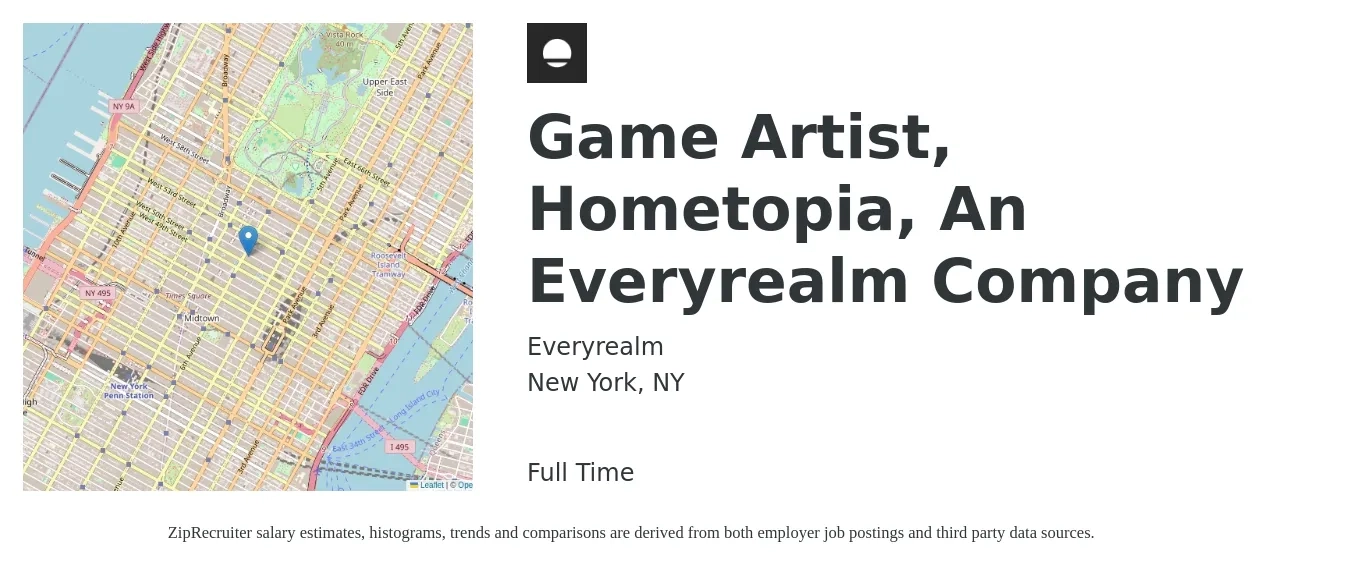 Everyrealm job posting for a Game Artist, Hometopia, An Everyrealm Company in New York, NY with a salary of $87,100 to $188,000 Yearly with a map of New York location.