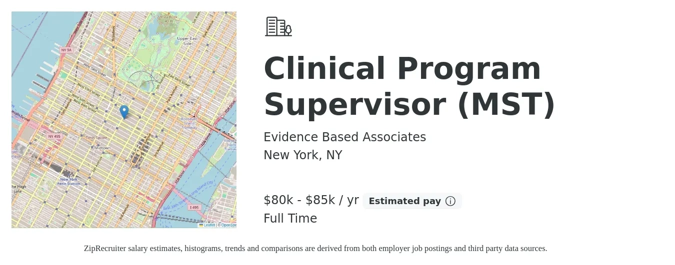 Evidence Based Associates job posting for a Clinical Program Supervisor (MST) in New York, NY with a salary of $80,000 to $85,000 Yearly with a map of New York location.
