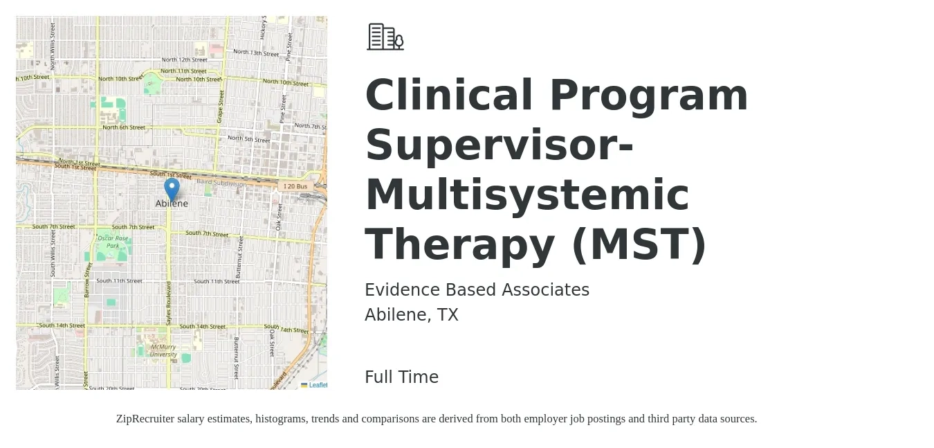Evidence Based Associates job posting for a Clinical Program Supervisor- Multisystemic Therapy (MST) in Abilene, TX with a salary of $60,000 to $72,000 Yearly with a map of Abilene location.