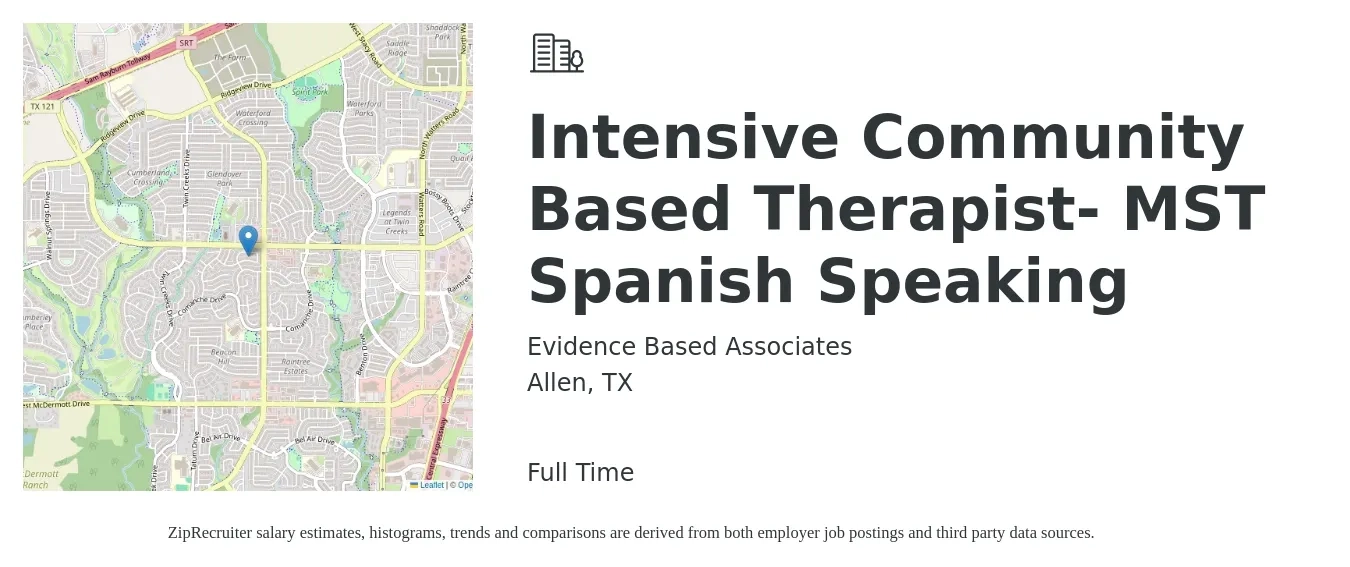 Evidence Based Associates job posting for a Intensive Community Based Therapist- MST Spanish Speaking in Allen, TX with a salary of $60,000 to $80,000 Yearly with a map of Allen location.