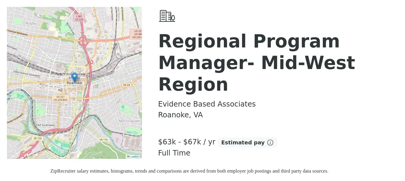 Evidence Based Associates job posting for a Regional Program Manager- Mid-West Region in Roanoke, VA with a salary of $63,000 to $67,000 Yearly with a map of Roanoke location.