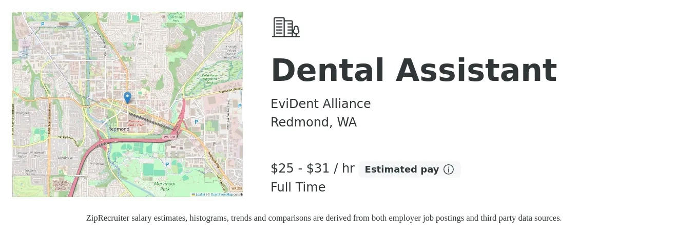 EviDent Alliance job posting for a Dental Assistant in Redmond, WA with a salary of $27 to $33 Hourly with a map of Redmond location.