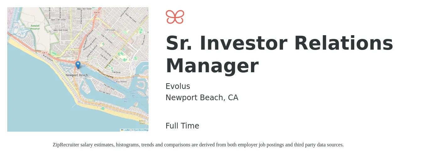Evolus job posting for a Sr. Investor Relations Manager in Newport Beach, CA with a salary of $88,700 to $164,400 Yearly with a map of Newport Beach location.