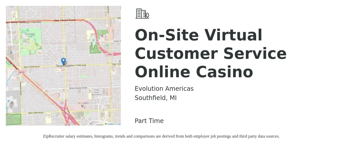 Evolution Americas job posting for a On-Site Virtual Customer Service Online Casino in Southfield, MI with a salary of $18 to $23 Hourly with a map of Southfield location.