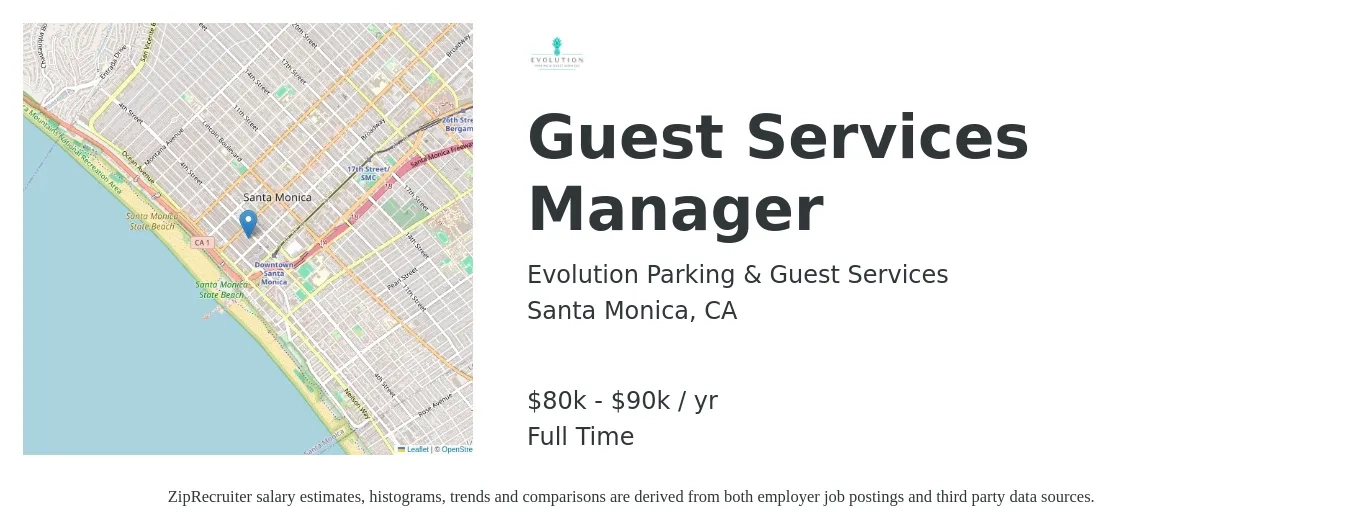 Evolution Parking & Guest Services job posting for a Guest Services Manager in Santa Monica, CA with a salary of $80,000 to $90,000 Yearly with a map of Santa Monica location.