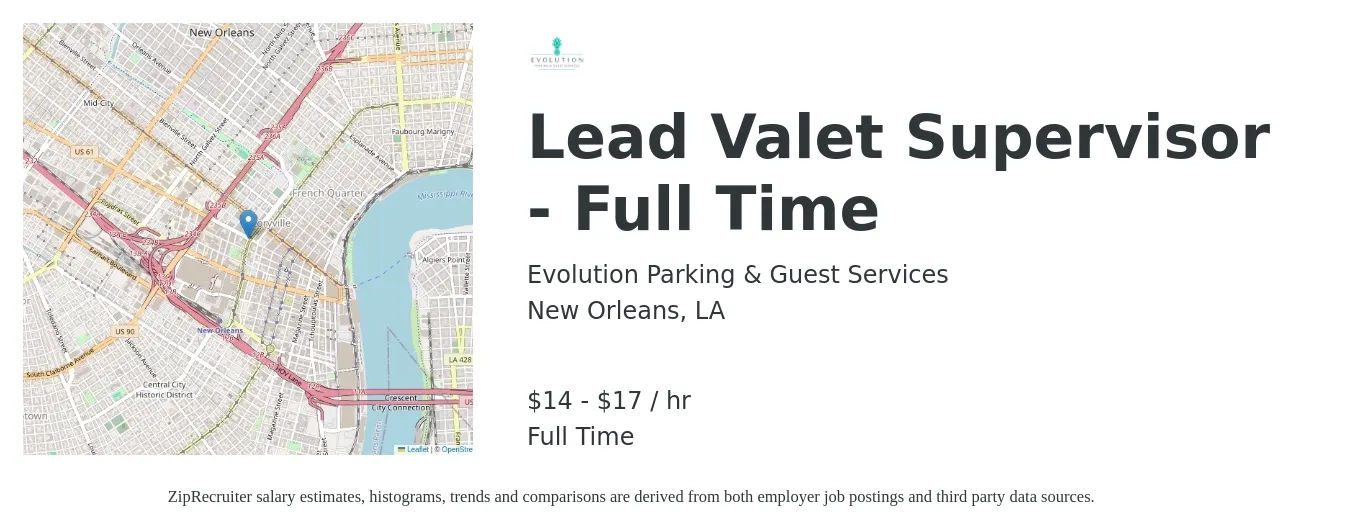 Evolution Parking & Guest Services job posting for a Lead Valet Supervisor - Full Time in New Orleans, LA with a salary of $15 to $18 Hourly with a map of New Orleans location.