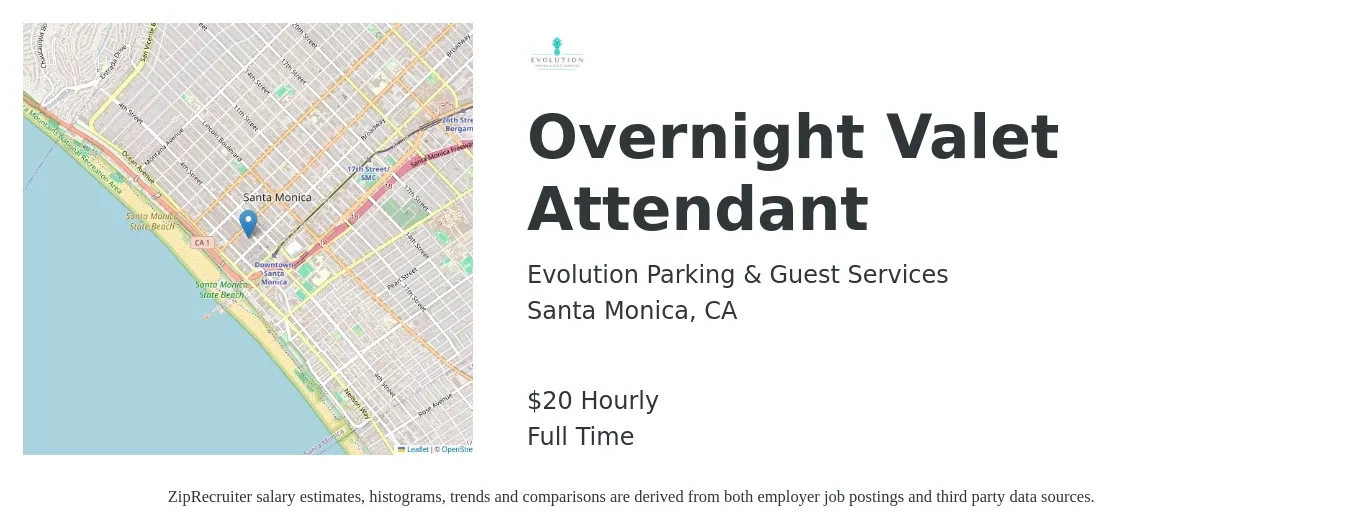 Evolution Parking & Guest Services job posting for a Overnight Valet Attendant in Santa Monica, CA with a salary of $22 Hourly with a map of Santa Monica location.