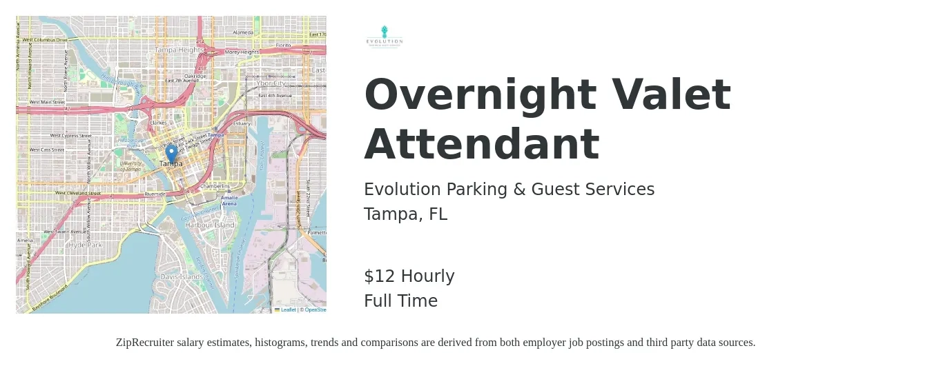 Evolution Parking & Guest Services job posting for a Overnight Valet Attendant in Tampa, FL with a salary of $13 Hourly with a map of Tampa location.