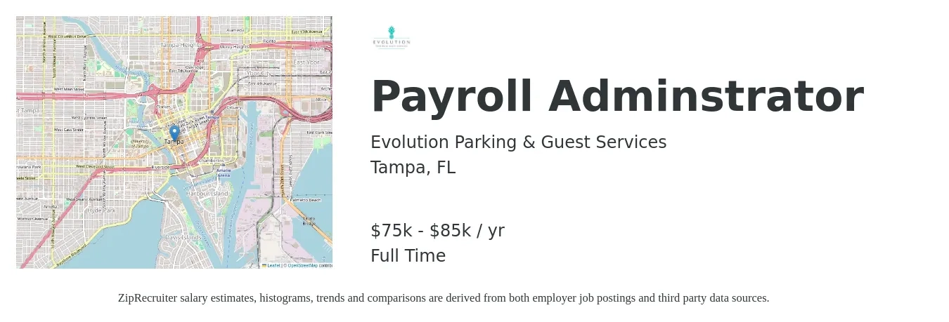 Evolution Parking & Guest Services job posting for a Payroll Adminstrator in Tampa, FL with a salary of $75,000 to $85,000 Yearly with a map of Tampa location.