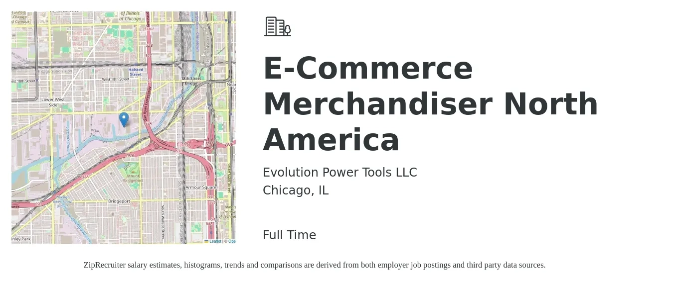 Evolution Power Tools LLC job posting for a E-Commerce Merchandiser North America in Chicago, IL with a salary of $49,200 to $73,800 Yearly with a map of Chicago location.