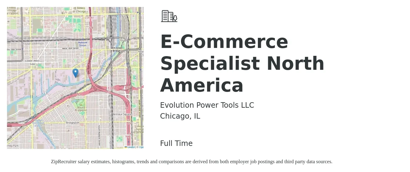 Evolution Power Tools LLC job posting for a E-Commerce Specialist North America in Chicago, IL with a salary of $37,700 to $66,300 Yearly with a map of Chicago location.