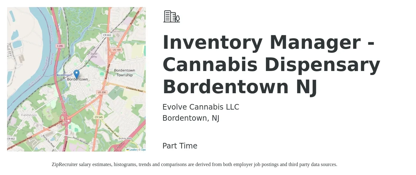 Evolve Cannabis LLC job posting for a Inventory Manager - Cannabis Dispensary Bordentown NJ in Bordentown, NJ with a salary of $39,600 to $63,400 Yearly with a map of Bordentown location.