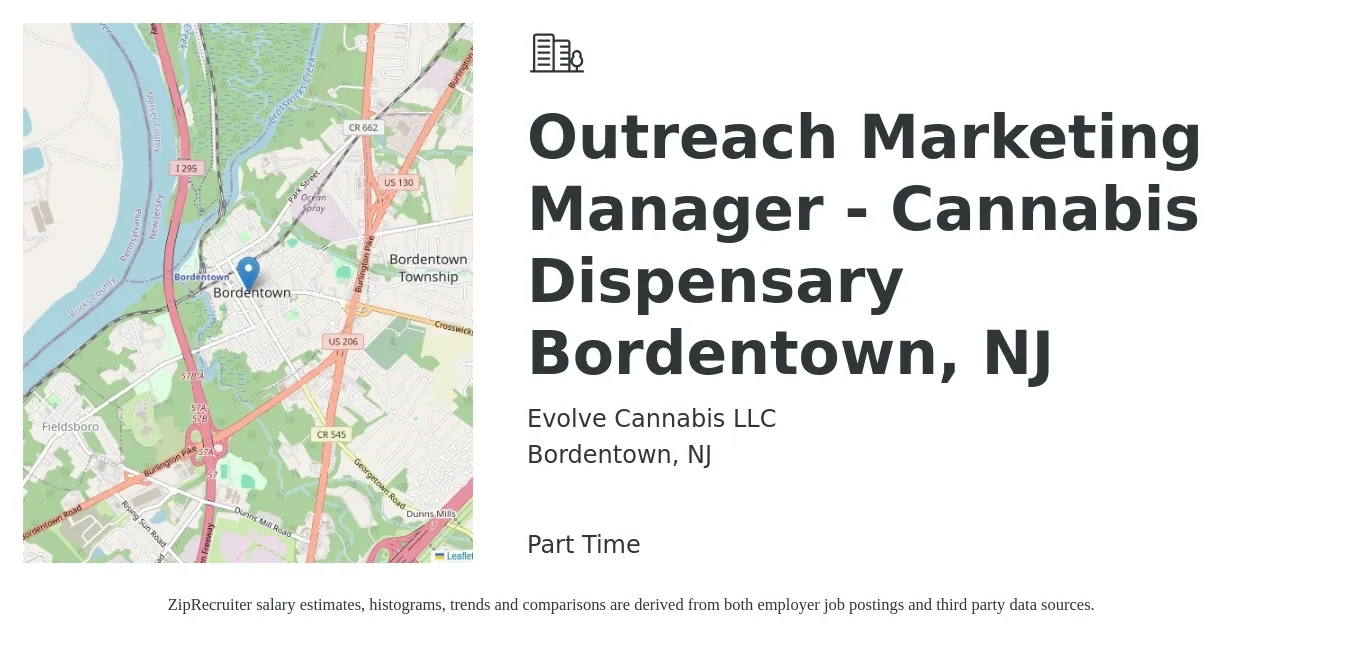 Evolve Cannabis LLC job posting for a Outreach Marketing Manager - Cannabis Dispensary Bordentown, NJ in Bordentown, NJ with a salary of $65,400 to $83,700 Yearly with a map of Bordentown location.