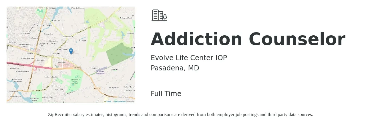 Evolve Life Center IOP job posting for a Addiction Counselor in Pasadena, MD with a salary of $46,200 to $61,900 Yearly with a map of Pasadena location.