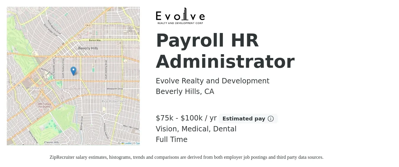 Evolve Realty and Development job posting for a Payroll HR Administrator in Beverly Hills, CA with a salary of $75,000 to $100,000 Yearly and benefits including life_insurance, medical, retirement, vision, and dental with a map of Beverly Hills location.