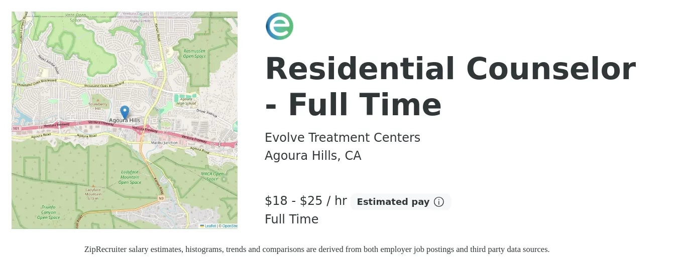 Evolve Treatment Centers job posting for a Residential Counselor - Full Time in Agoura Hills, CA with a salary of $19 to $26 Hourly with a map of Agoura Hills location.