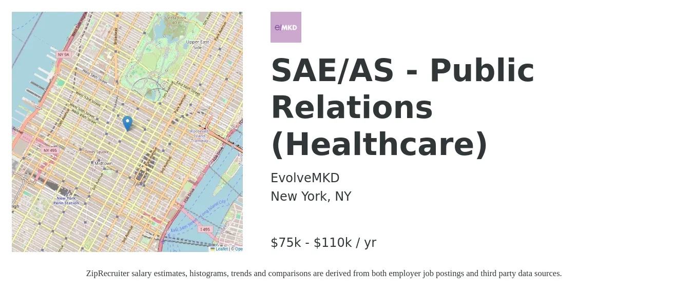 EvolveMKD job posting for a SAE/AS - Public Relations (Healthcare) in New York, NY with a salary of $75,000 to $110,000 Yearly with a map of New York location.