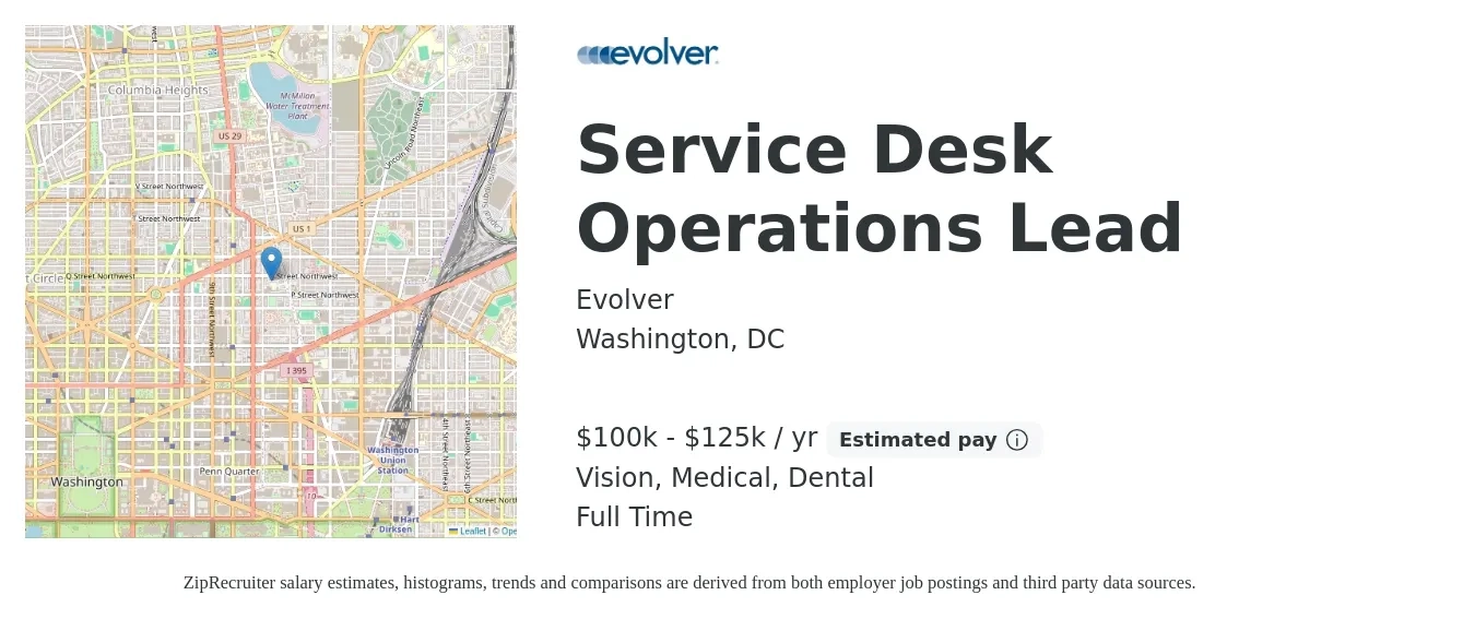 Evolver job posting for a Service Desk Operations Lead in Washington, DC with a salary of $100,000 to $125,000 Yearly and benefits including medical, retirement, vision, dental, and life_insurance with a map of Washington location.