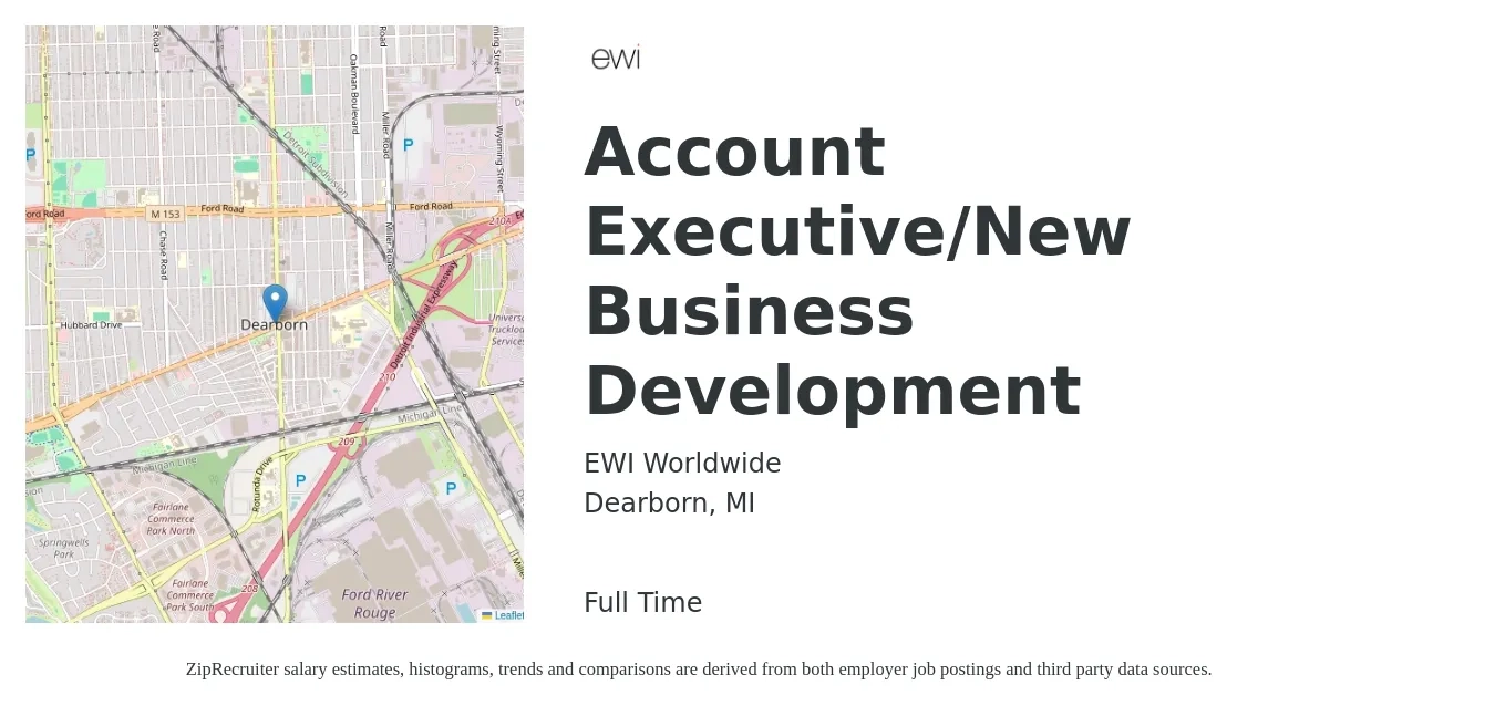 EWI Worldwide job posting for a Account Executive/New Business Development in Dearborn, MI with a salary of $46,200 to $70,300 Yearly with a map of Dearborn location.