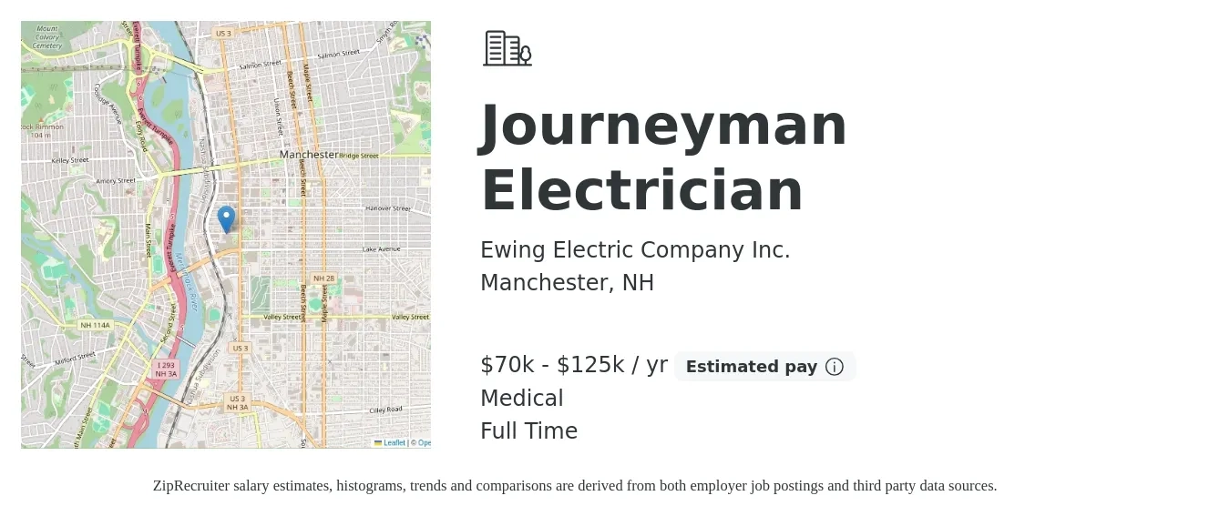 Ewing Electric Company Inc. job posting for a Journeyman Electrician in Manchester, NH with a salary of $70,000 to $125,000 Yearly and benefits including retirement, and medical with a map of Manchester location.