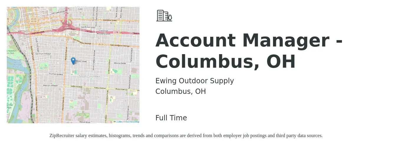 Ewing Outdoor Supply job posting for a Account Manager - Columbus, OH in Columbus, OH with a salary of $46,400 to $75,800 Yearly with a map of Columbus location.