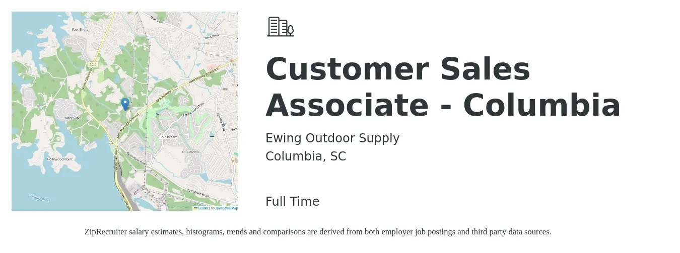 Ewing Outdoor Supply job posting for a Customer Sales Associate - Columbia in Columbia, SC with a salary of $14 to $28 Hourly with a map of Columbia location.