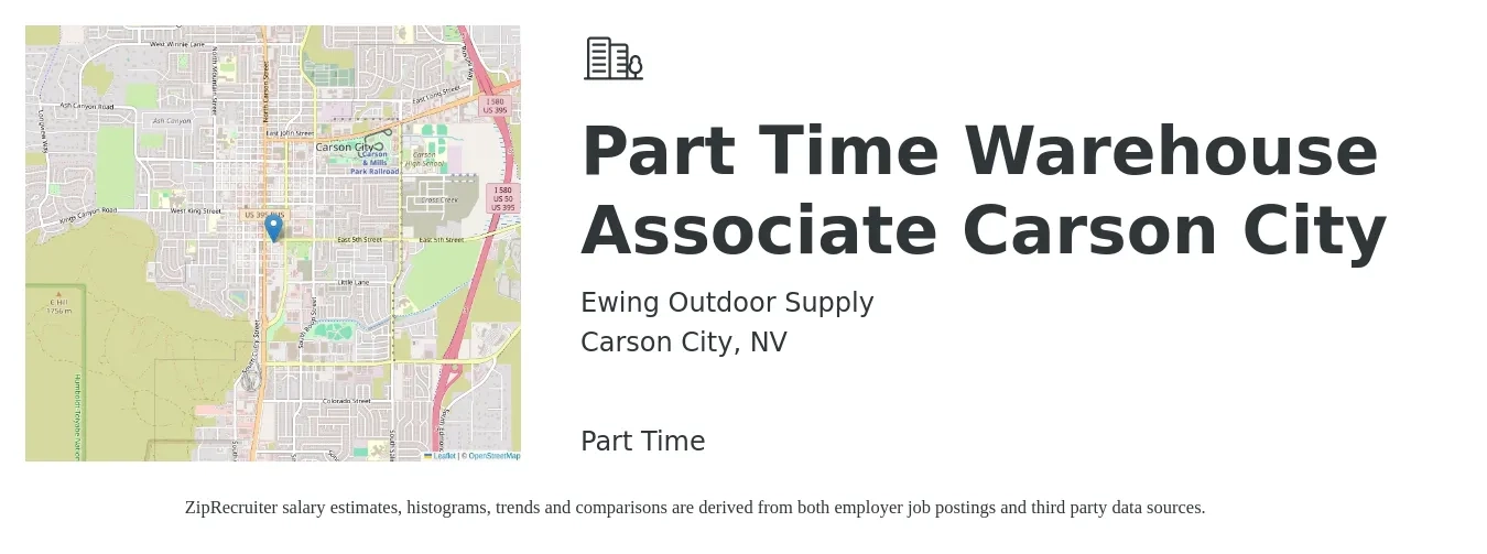 Ewing Outdoor Supply job posting for a Part Time Warehouse Associate Carson City in Carson City, NV with a salary of $16 to $18 Hourly with a map of Carson City location.