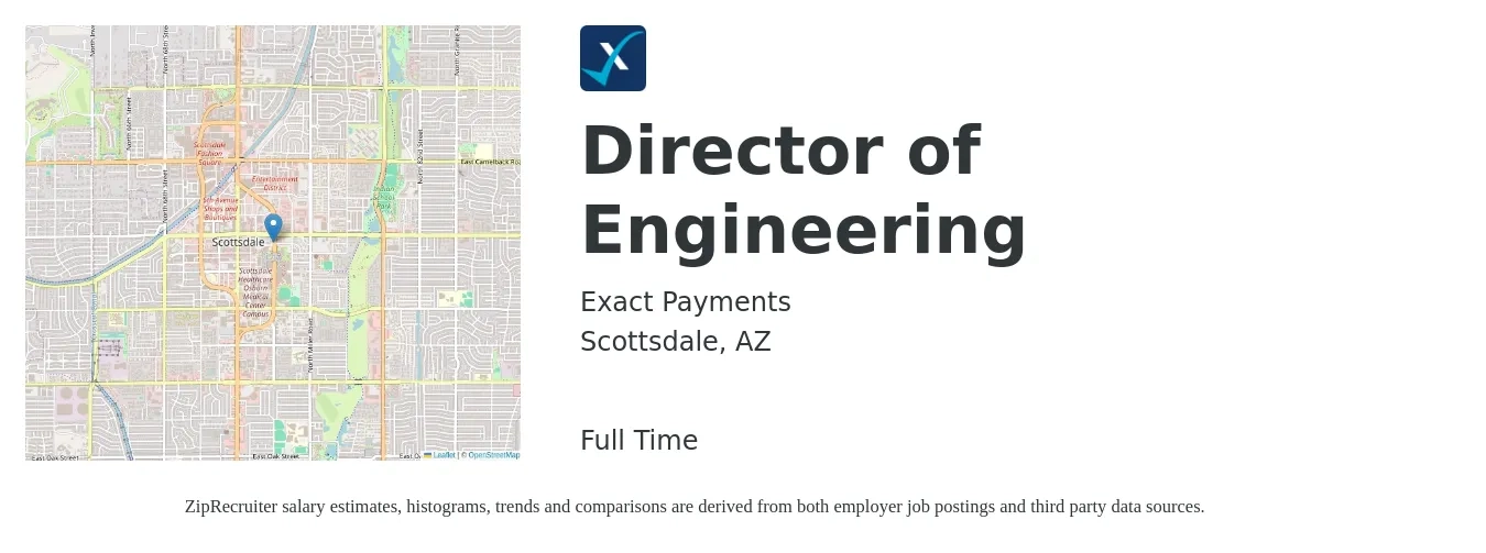 Exact Payments job posting for a Director of Engineering in Scottsdale, AZ with a salary of $142,600 to $254,900 Yearly with a map of Scottsdale location.